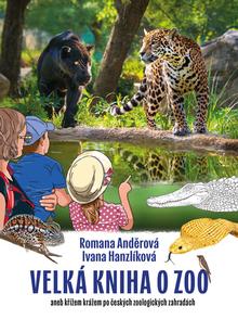 Kniha: Kniha o zoo - Romana Anděrová