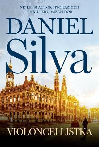 Kniha: Violoncellistka - 1. vydanie - Daniel Silva