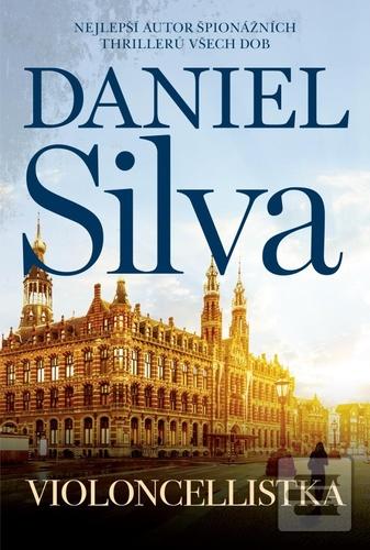 Kniha: Violoncellistka - 1. vydanie - Daniel Silva