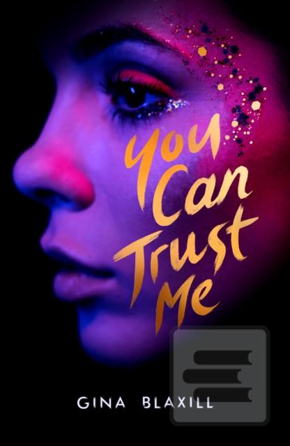 You Can Trust Me