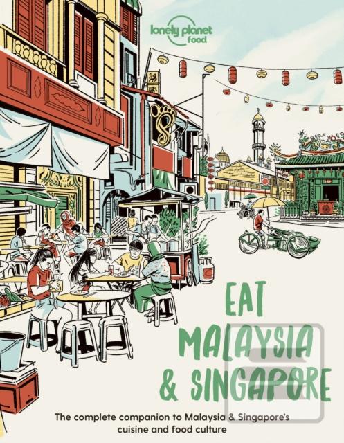 Kniha: Eat Malaysia and Singapore 1 - Food