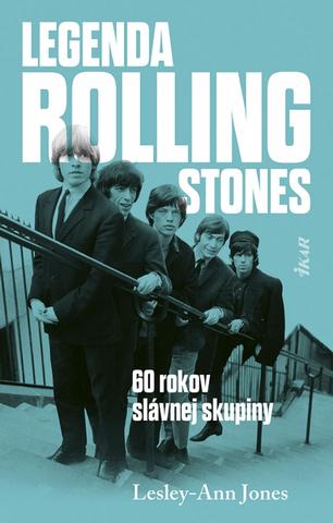Kniha: Legenda Rolling Stones - 1. vydanie - Lesley-Ann Jonesová