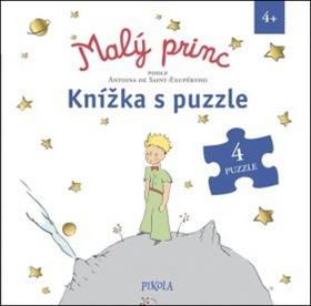 Kniha: Malý princ Knížka s puzzle - 4 puzzle - 1. vydanie - Antoine de Saint-Exupéry