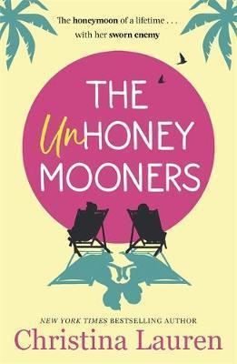 Kniha: The Unhoneymooners - 1. vydanie - Christina Lauren