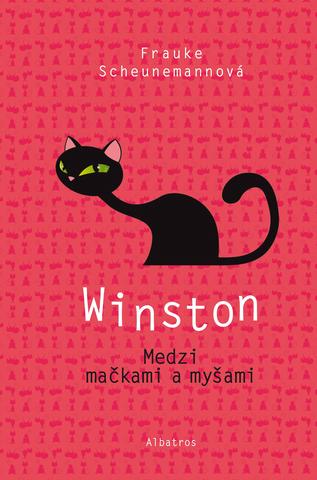 Kniha: Winston: Medzi mačkami a myšami - Winston 6 - 1. vydanie - Frauke Scheunemannová