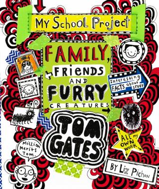 Kniha: Tom Gates: Family, Friends and Furry Creatures : 12 - Liz Pichon