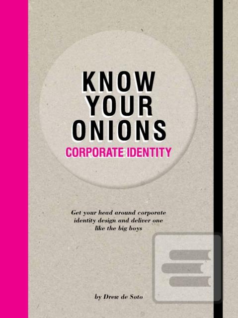 Kniha: Know Your Onions: Corporate Identity
