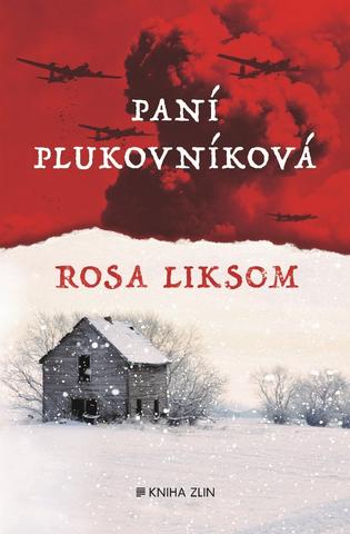 Kniha: Paní plukovníková - 1. vydanie - Rosa Liksom