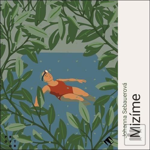 Médium CD: Mizíme - MP3-CD - Johanna Sebauerová; Martina Hudečková