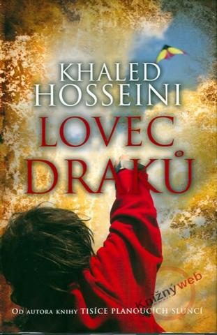 Kniha: Lovec draků - Khaled Hosseini