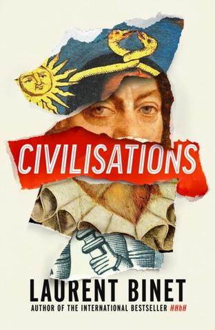 Kniha: Civilisations - Laurent Binet