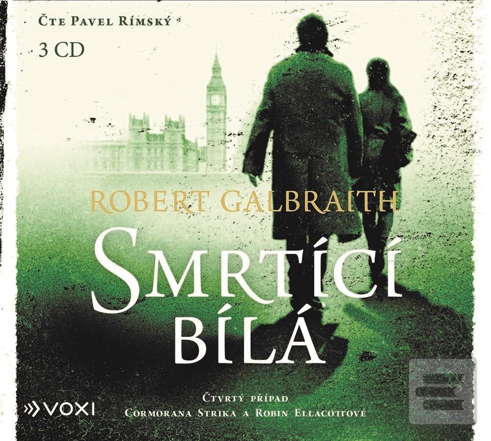 CD audio: Smrtící bílá (audiokniha) - Čtvrtý případ Cormorana Strika a Robin Ellacottové - 1. vydanie - Robert Galbraith