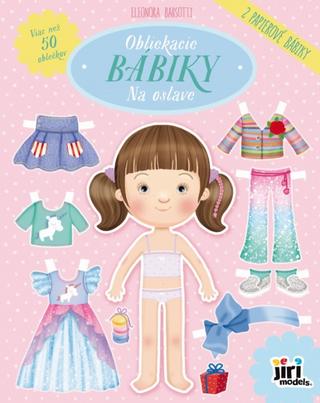 Kniha: Obliekacie bábiky/ Na oslave - 1. vydanie