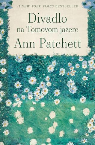 Kniha: Divadlo na Tomovom jazere - Ann Patchettová