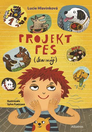 Kniha: Projekt pes (ten můj) - 2. vydanie - Lucie Hlavinková