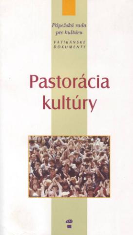 Kniha: Pastorácia kultúry