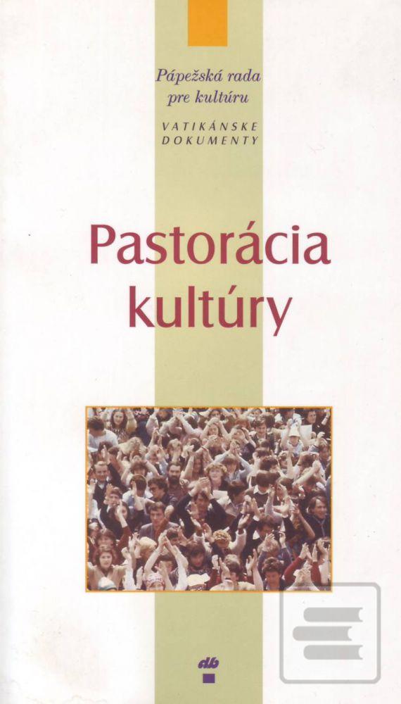 Kniha: Pastorácia kultúry