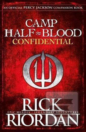 Kniha: Camp Half-Blood Confidential - 1. vydanie - Rick Riordan