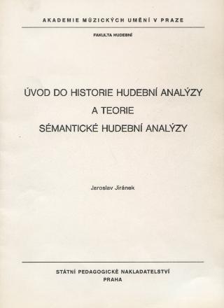 Kniha: Úvod do historie hudební analýzy a teorie sémantické hudební analýzy