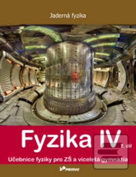 Fyzika IV 2. díl (Pavel Banáš)