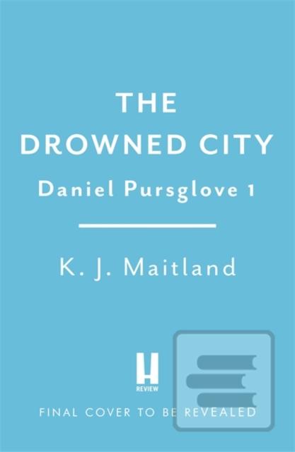 The Drowned City (K. J. Maitland)