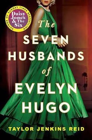 Kniha: The Seven Husbands of Evelyn Hugo: A Novel - 1. vydanie - Taylor Jenkins Reid