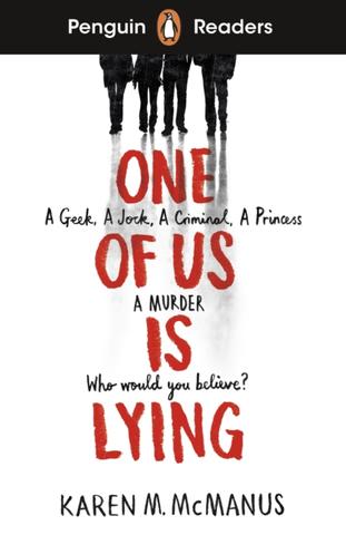Kniha: Penguin Readers Level 6: One Of Us Is Lying - 1. vydanie - Karen M. McManus