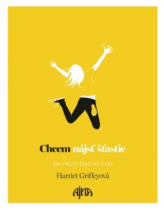 Kniha: Chcem nájsť šťastie - 1. vydanie - Harriet Griffeyová