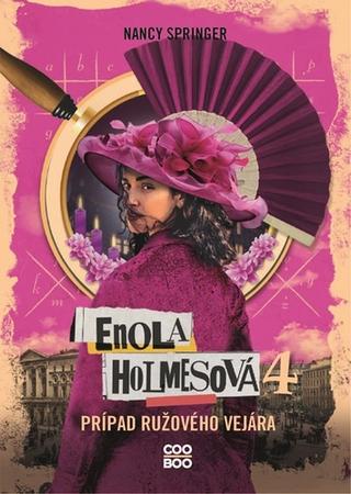 Kniha: Enola Holmesová Prípad ružového vejára - Nancy Springerová