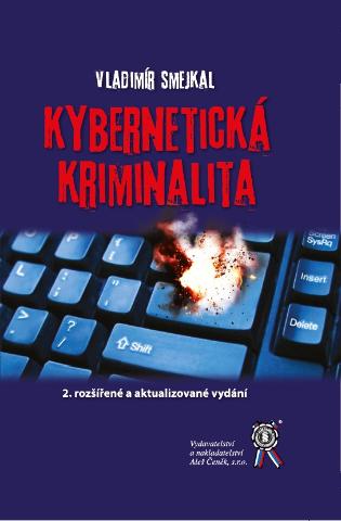Kniha: Kybernetická kriminalita (2. rozšířené a aktualizované vydání) - Vladimír Smejkal