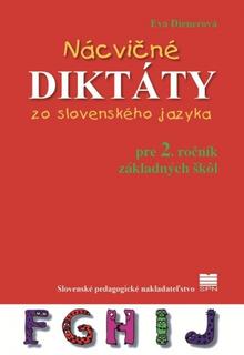Kniha: Nácvičné diktáty pre 2. ročník ZŠ - 5. vydanie - Eva Dienerová