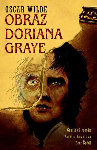 Kniha: Obraz Doriana Graye - Grafický román - 1. vydanie - Oscar Wilde