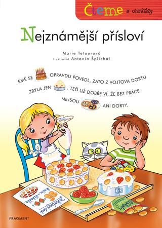 Kniha: Čteme s obrázky - Nejznámější přísloví - Čteme s obrázky - 2. vydanie - Marie Tetourová