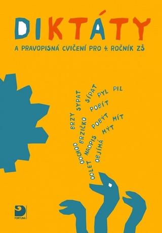 Kniha: Diktáty a pravopisná cvičení pro 4. ročník ZŠ - Ludmila Konopková
