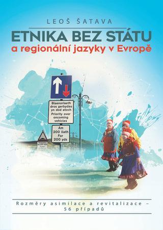 Kniha: Etnika bez státu - a regionální jazyky v Evropě - 1. vydanie - Leoš Šatava