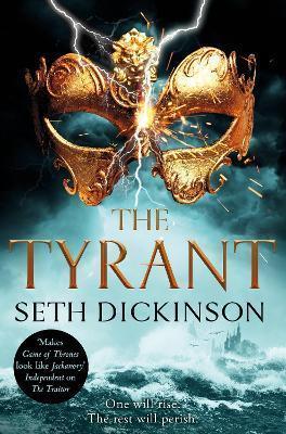 Kniha: The Tyrant - 1. vydanie - Seth Dickinson