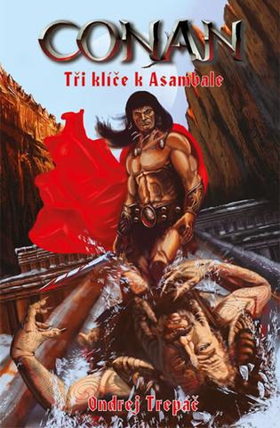 Kniha : Conan - Tři klíče k Asambale - Acheron 2 - 1. vydanie