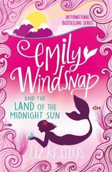 Kniha: Emily Windsnap and the Land of the Midnight Sun - Liz Kesslerová
