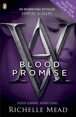 Kniha: Vampire Academy 4: Blood Promise - Richelle Mead