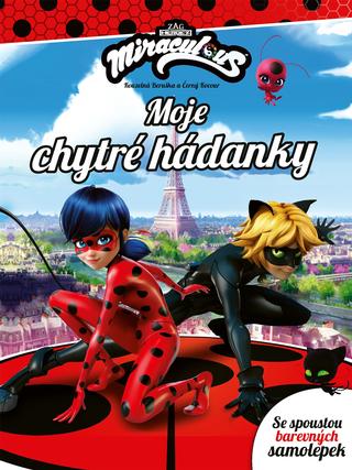 Kniha: Kouzelná Beruška a Černý Kocour - Moje chytré hádanky - 1. vydanie - Kolektiv