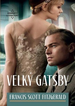 Kniha: Velký Gatsby - 4. vydanie - Francis Scott Fitzgerald