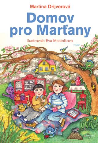 Kniha: Domov pro Marťany - Martina Drijverová