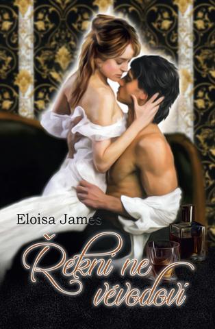 Kniha: Řekni ne vévodovi - 1. vydanie - James Eloisa