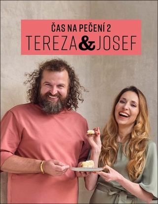 Kniha: Čas na pečení 2 - Josef Maršálek; Tereza Bebarová