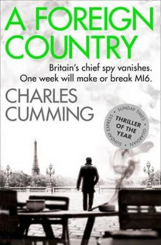 Kniha: A Foreign Country - 1. vydanie - Charles Cumming