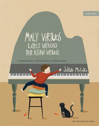Kniha: Malý virtuos - 15 skladeb pro klavír - Jakub Metelka