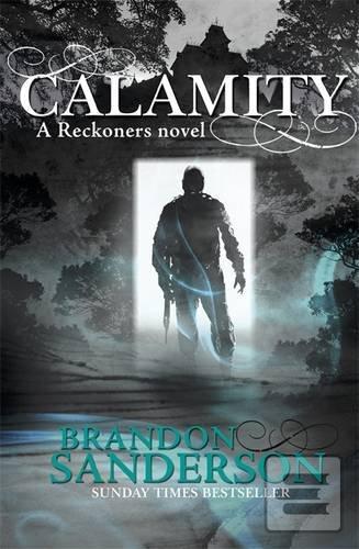 Kniha: Calamity - Brandon Sanderson