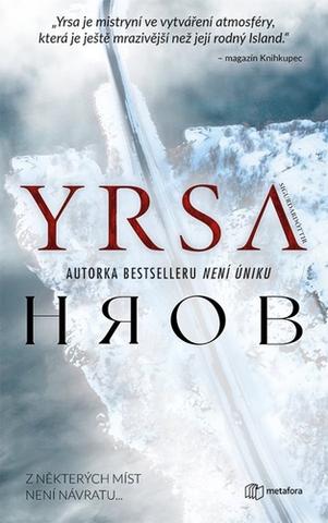 Kniha: Hrob - 1. vydanie - Yrsa Sigurdardóttir