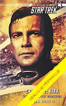 Kniha: Kirk - Hvězda všem zbloudilým - Hvězda všem zbloudilým - 1. vydanie - David R. George