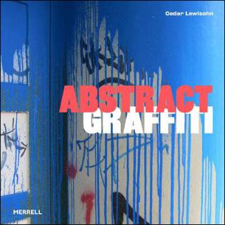 Kniha: Abstract Graffiti - Cedar Lewisohn